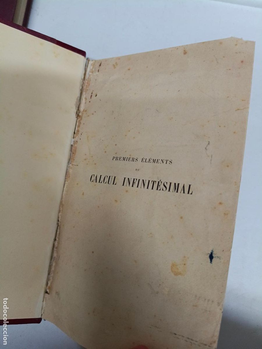 Libros antiguos: Premiers &Eacute;l&eacute;ments de Calcul Infinit&eacute;simal - SONNET, H 1909 - Foto 3