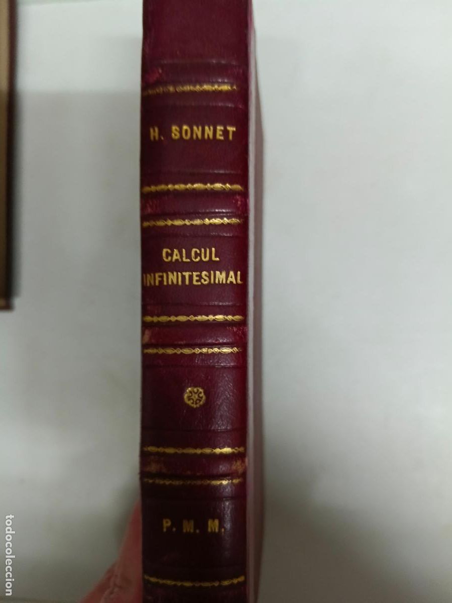 Libros antiguos: Premiers &Eacute;l&eacute;ments de Calcul Infinit&eacute;simal - SONNET, H 1909 - Foto 1