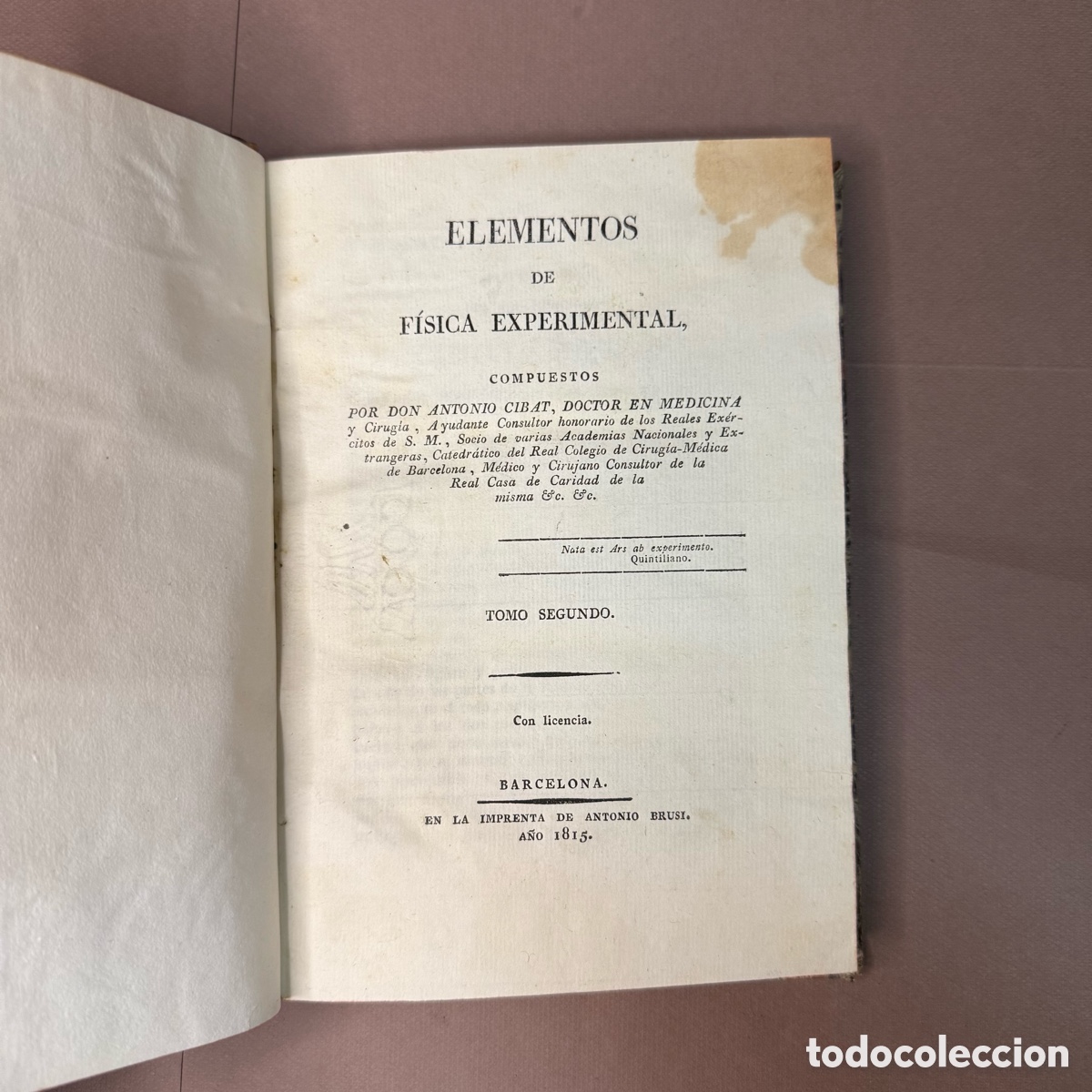 Libros antiguos: 1814 - ELEMENTOS DE FISICA EXPERIMENTAL - D. ANTONIO CIBAT - Foto 4