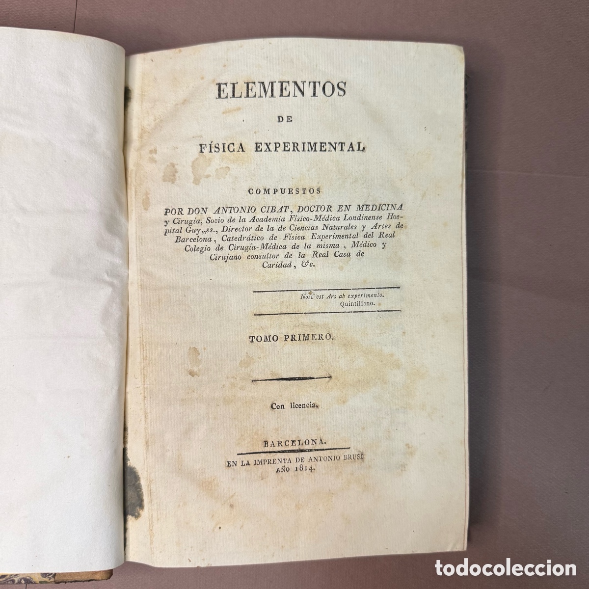 Libros antiguos: 1814 - ELEMENTOS DE FISICA EXPERIMENTAL - D. ANTONIO CIBAT - Foto 1