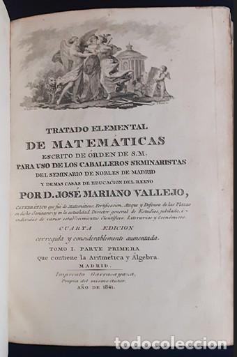 Libri antichi: Tratado Elemental de Matem&aacute;ticas. Tomo I - Jos&eacute; Mariano Vallejo - 1841