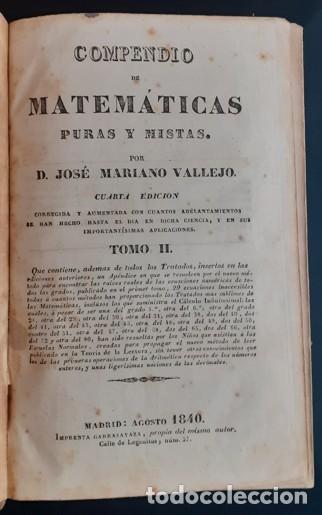 Libri antichi: Compendio de Matem&aacute;ticas Puras y Mistas. Tomo II - Jos&eacute; Mariano Vallejo - 1840