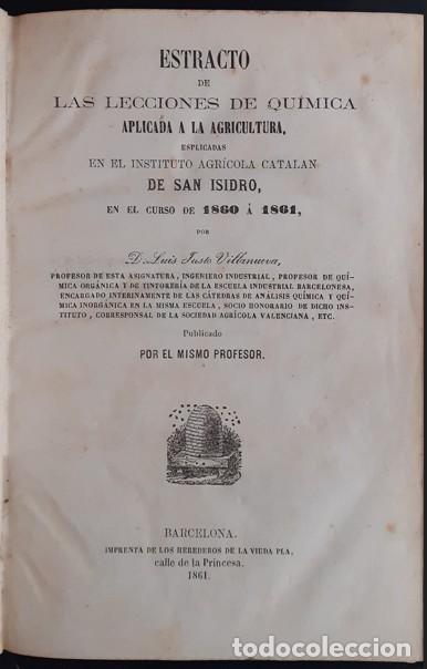 Libri antichi: Estracto de las Lecciones de Qu&iacute;mica aplicada a la Agricultura - Luis Vilanueva Justo - 1861