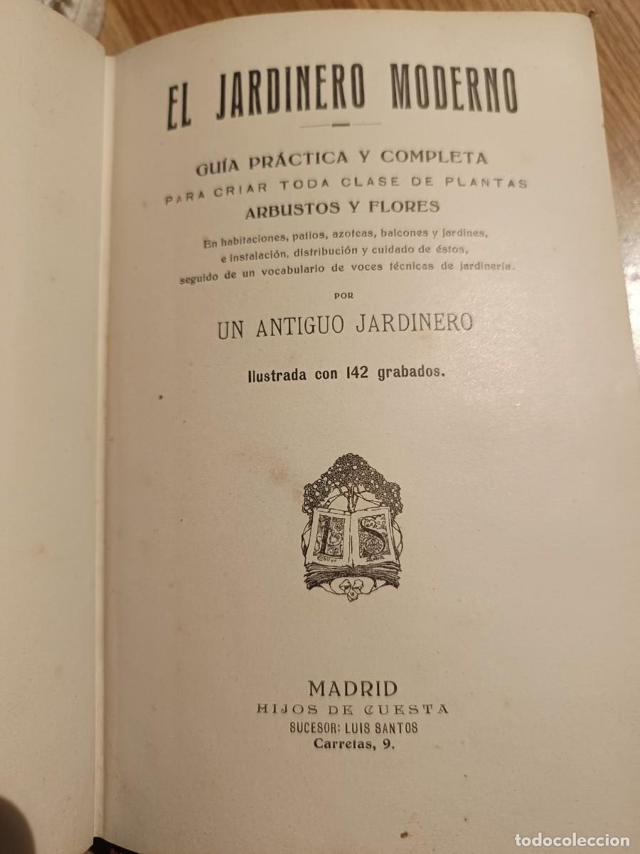 Libros antiguos: El jardinero moderno - Foto 2