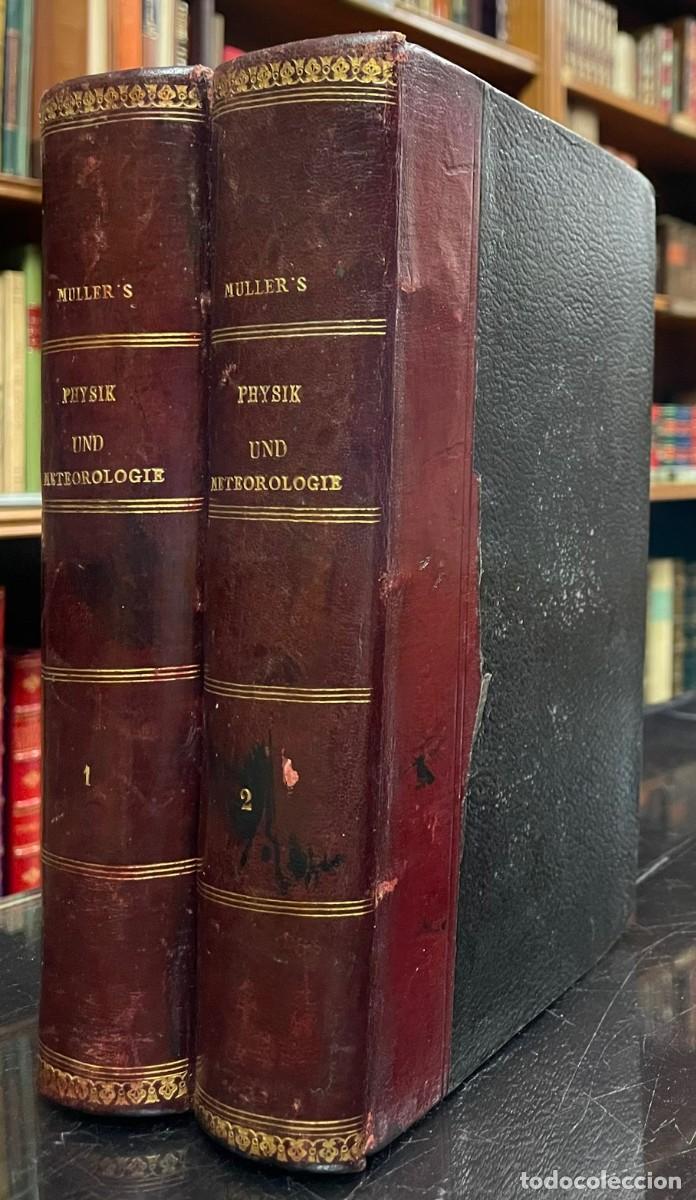 Old books: Joh M&uuml;ller . Lehrbuch Der Physik Und Meteorologie