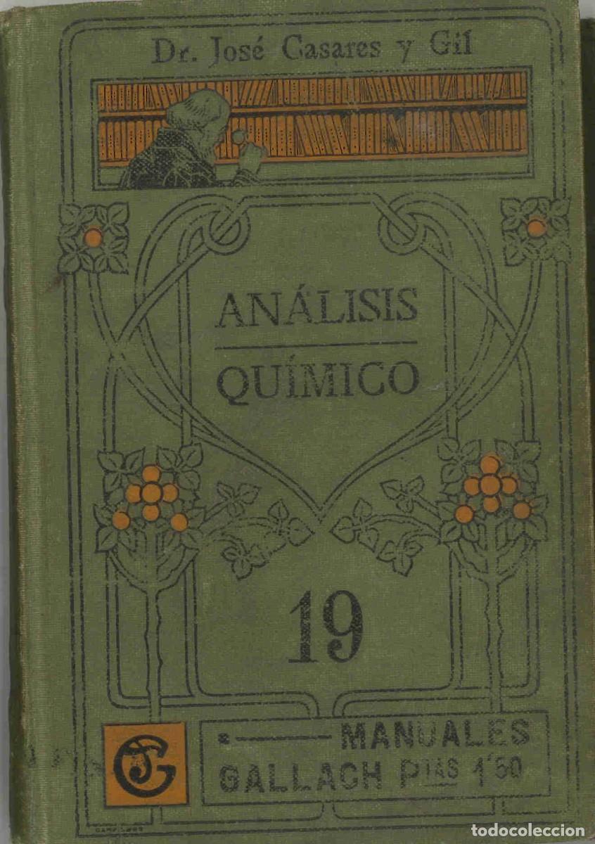 Libros antiguos: An&aacute;lisis qu&iacute;mico. Manuales Gallach - Foto 1