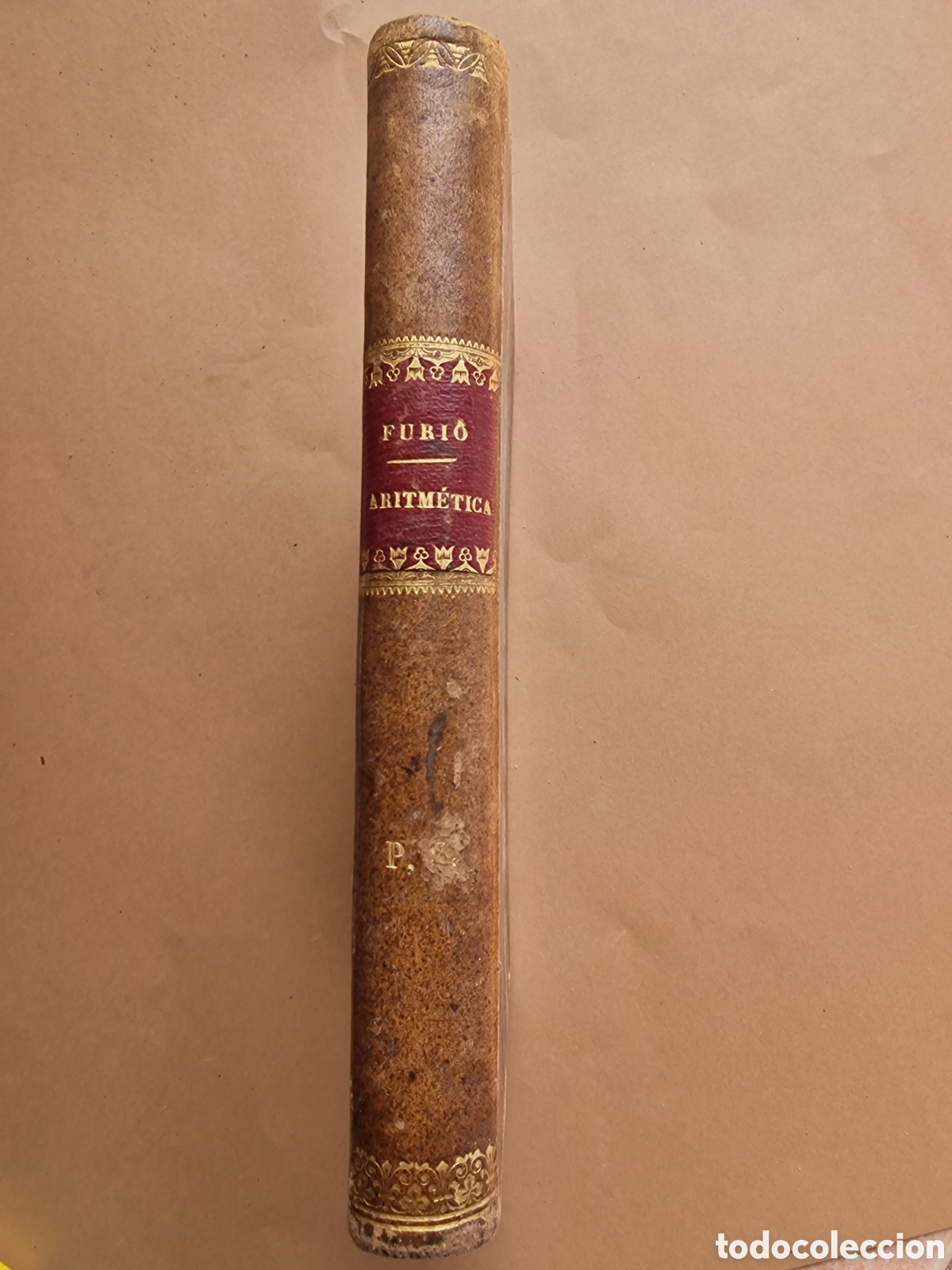 Libros antiguos: Aritm&eacute;tica de Furi&oacute; 1878 - Foto 1