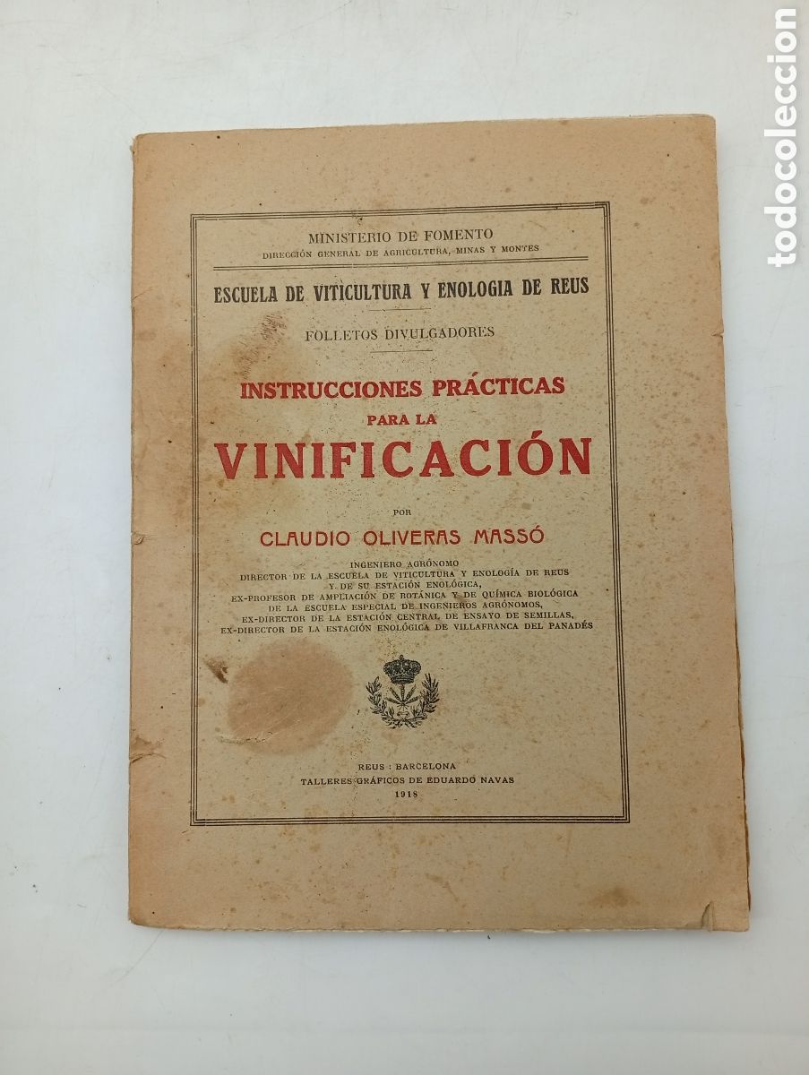 Livres anciens: Instrucciones practicas para la Vinificaci&oacute;n 1918