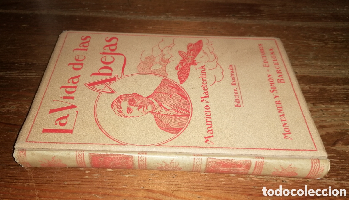 Libros antiguos: LA VIDA DE LAS ABEJAS - Mauricio Maeterlinck - Foto 2