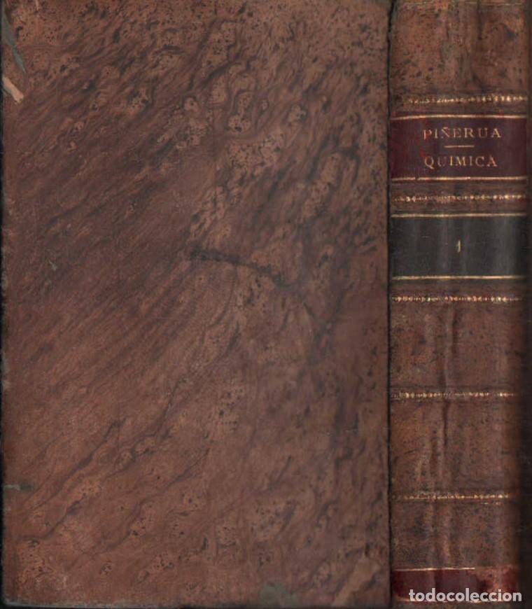 Antiquarische B&uuml;cher: TRATADO ELEMENTAL DE QUIMICA , TOMO 1 Y 2 EN UN VOLUMEN / EUGENIO PI&Ntilde;ERUA ALVAREZ / MUNDI-1449