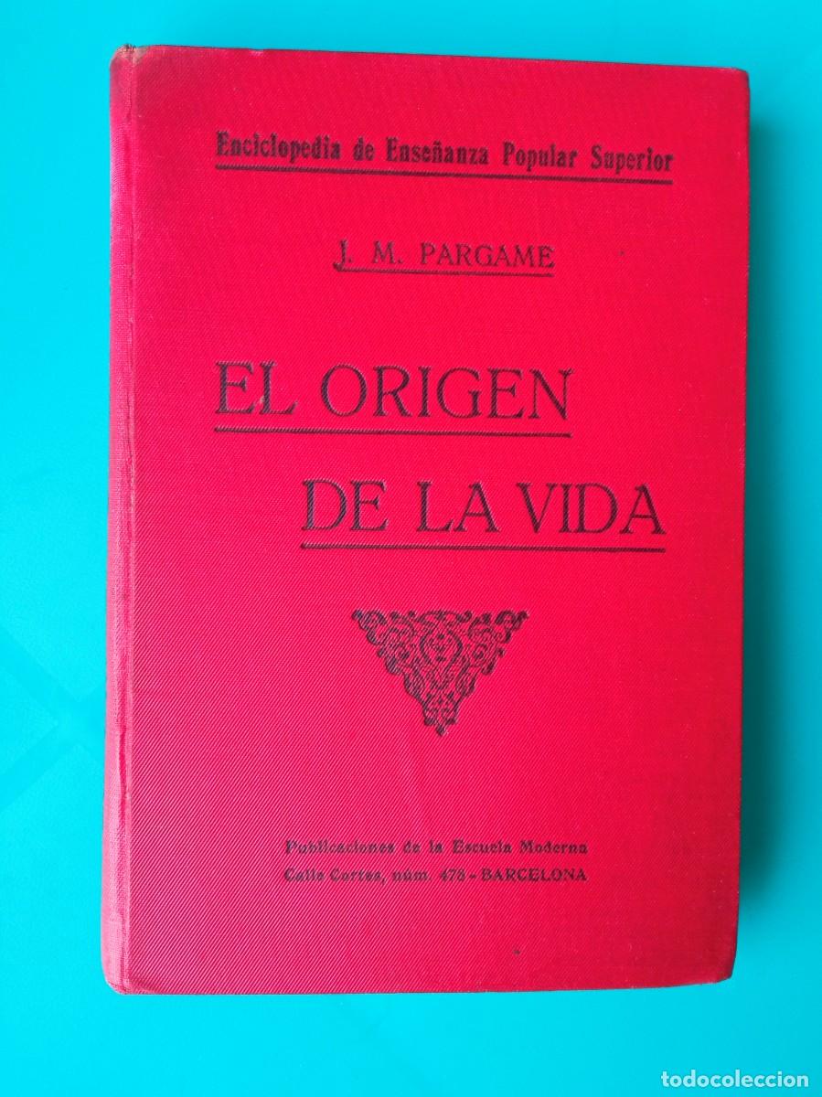 Libros antiguos: El origen de la vida. Autor: J. M. Pargame - Foto 1