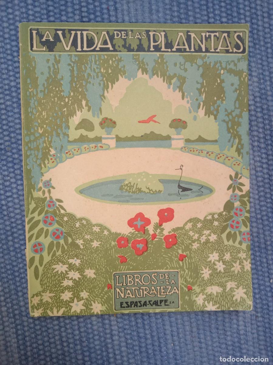 Libros antiguos: Dant&iacute;n Cereceda, J.: La vida de las plantas - Foto 1