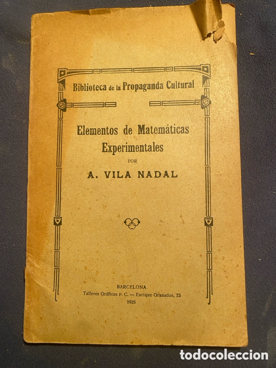 Libros antiguos: A. VILA NADAL: - ELEMENTOS DE MATEMATICAS EXPERIMENTALES - (1925) - Foto 1