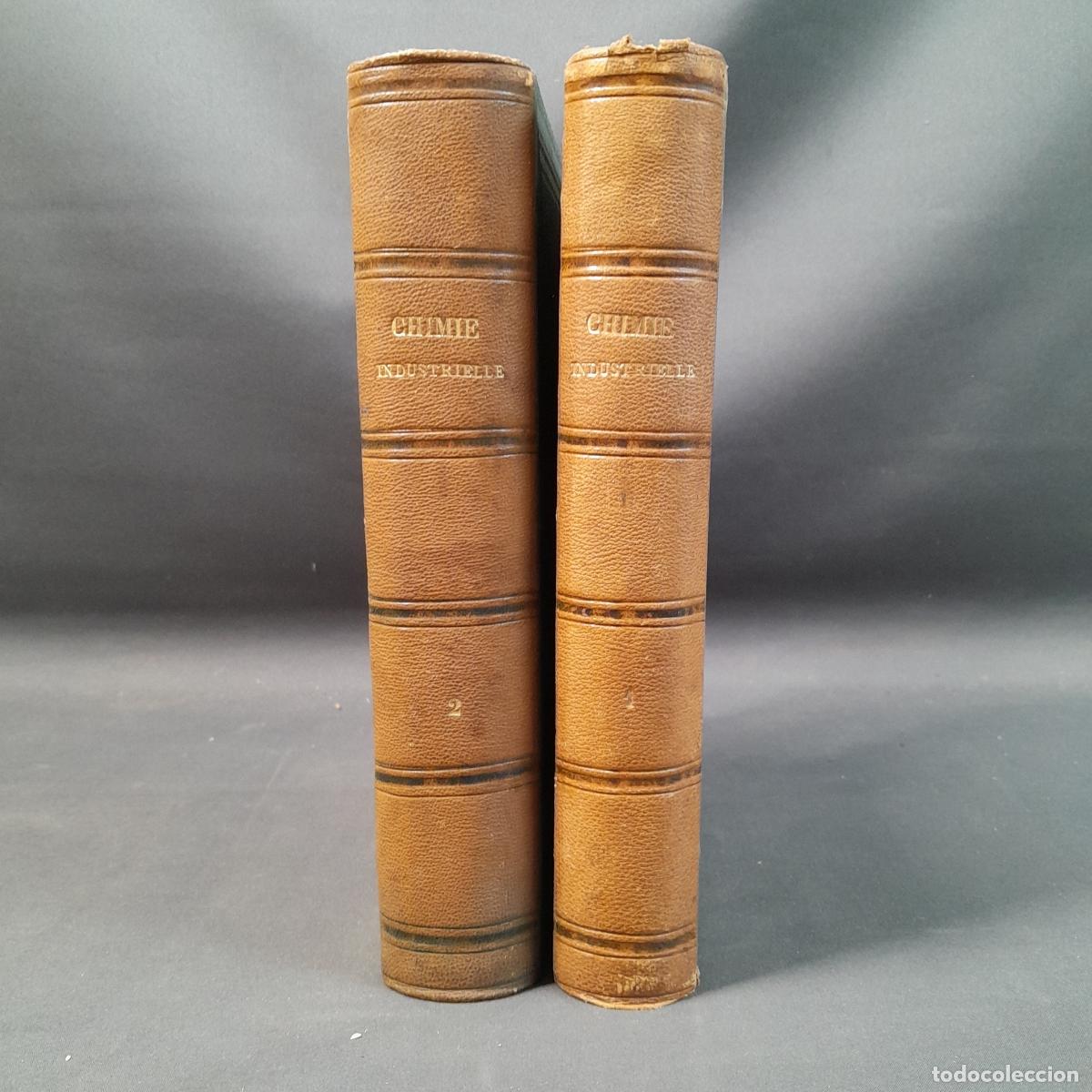 Libros antiguos: L-205. PR&Eacute;CIS DE CHIMIE INDUSTRIELLE PAR A. PAYEN. PAR&Iacute;S, LIBRAIRE DE L. HACHETTE. 1859.