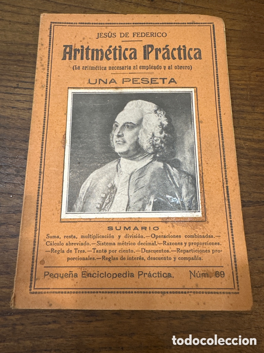 Old books: ARITMETICA PRACTICA. PEQUE&Ntilde;A ENCICLOPEDIA PRACTICA N&ordm; 69 JESUS DE FEDERICO