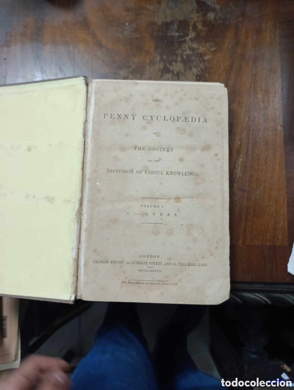 Libros antiguos: THE PENNY CYCLOP&AElig;DIA THE SOCIETY FOR THE DIFFUSION OF USEFUL KNOWLEDGE VOLUME 1. A-ANDES.