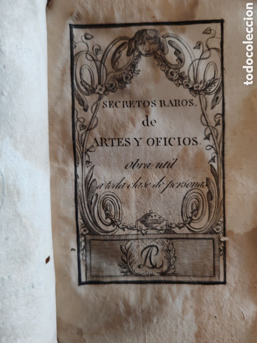 Libros antiguos: Secretos raros de artes y oficios, 1807