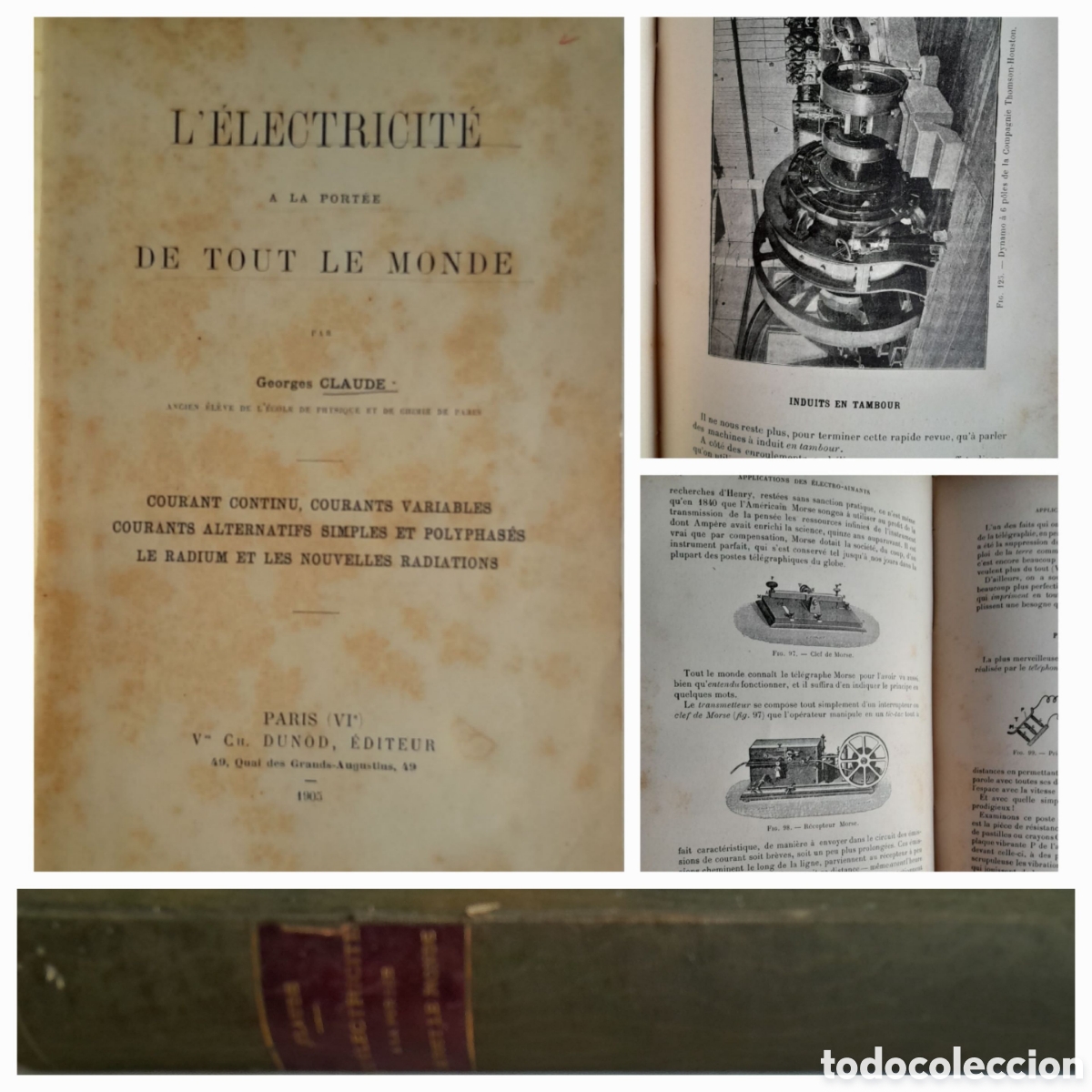 Libros antiguos: L'electricit&eacute; a la port&eacute;e de tour le monde. George Claude. 1905 Courant continu, radium, radiation