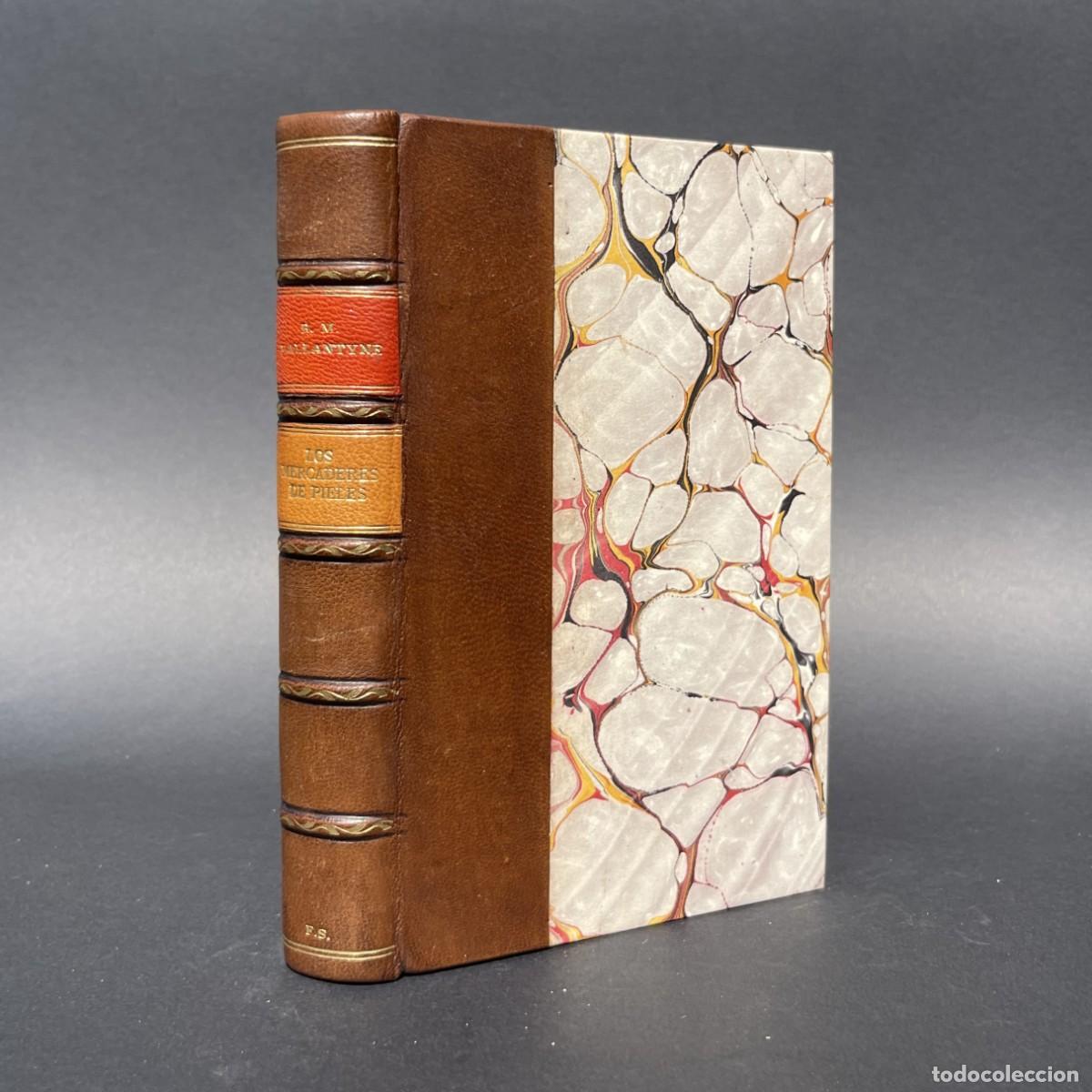 Libros antiguos: A&ntilde;o 1921 - Los mercaderes de pieles - Ballantyne - Novela de Aventuras - Caza - Bella encuadernaci&oacute;n