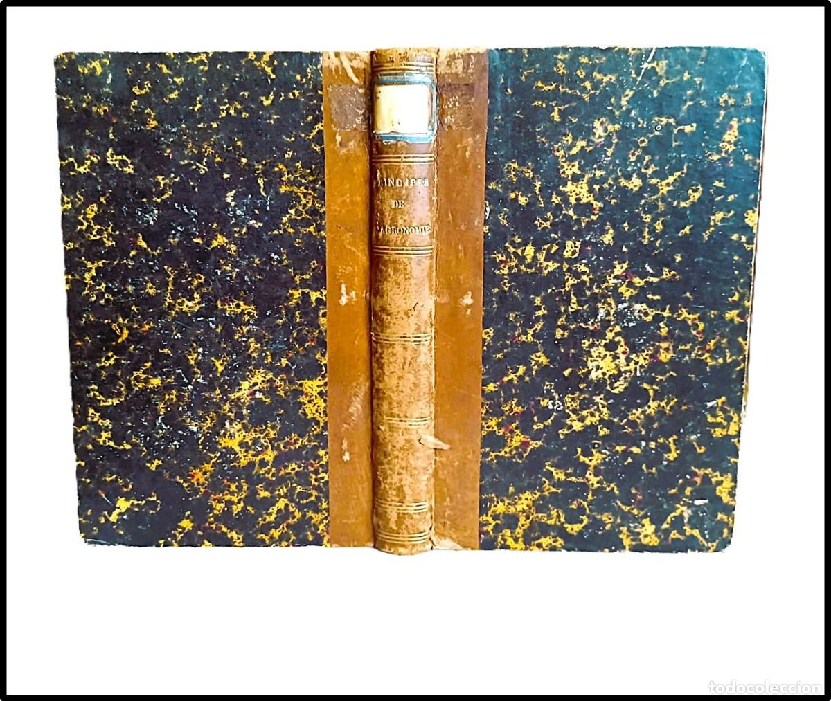Libros antiguos: Principios de la agricultura. Libro del siglo XIX.