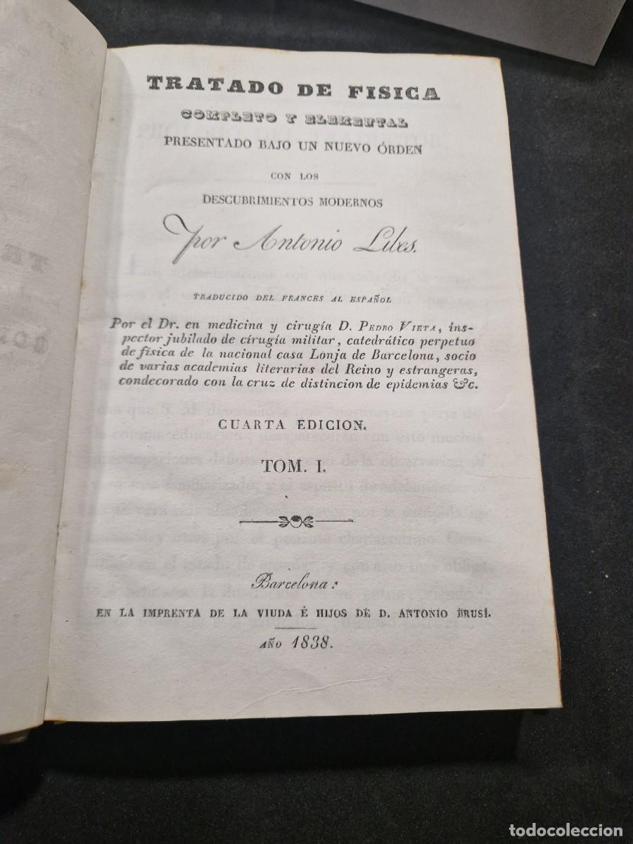 Libros antiguos: TRATADO DE F&Iacute;SICA COMPLETO Y ELEMENTAL. Antonio Libes. 1838