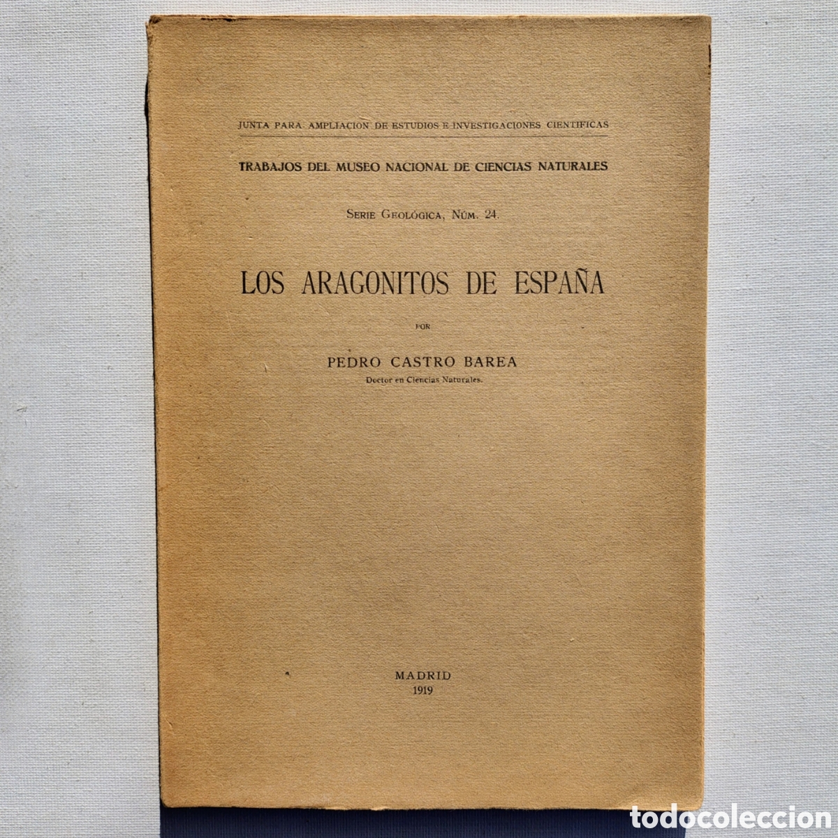 Libros antiguos: Los aragonitos de Espa&ntilde;a &mdash; Pedro Castro Barea | Museo Nacional de Ciencias Naturales | Madrid, 1919
