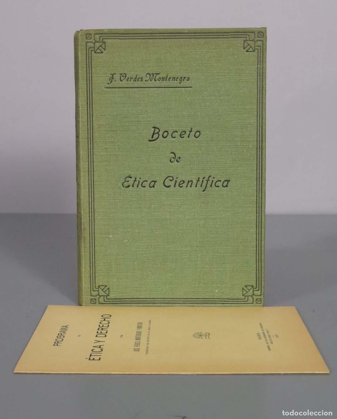 Libros antiguos: Boceto de &eacute;tica cient&iacute;fica - Jos&eacute; Verdes Montenegro y Montoro -