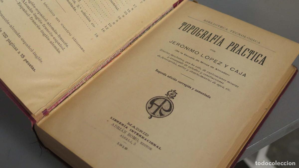 Libros antiguos: Topograf&iacute;a Pr&aacute;ctica - Jer&oacute;nimo L&oacute;pez y Caja - Librer&iacute;a Internacional Adri&aacute;n Romo - Foto 2