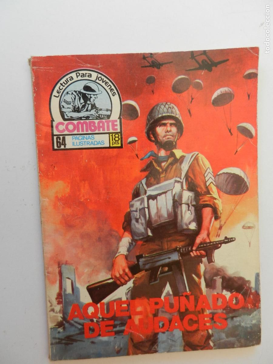 Libros antiguos: COMBATE - LECTURA PARA JOVENES - AQUEL PU&Ntilde;ADO DE AUDACES - PRODUCCIONES EDITORIALES 1977.