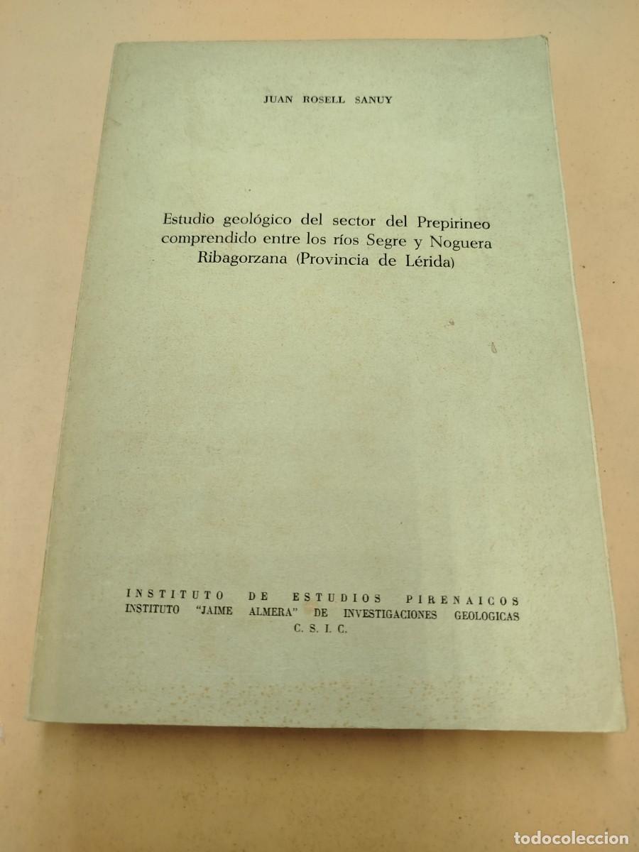 Old books: ESTUDIO GEOLOGICO DEL PREPIRINEO ROSELL FIRMADO Y DEDICADO