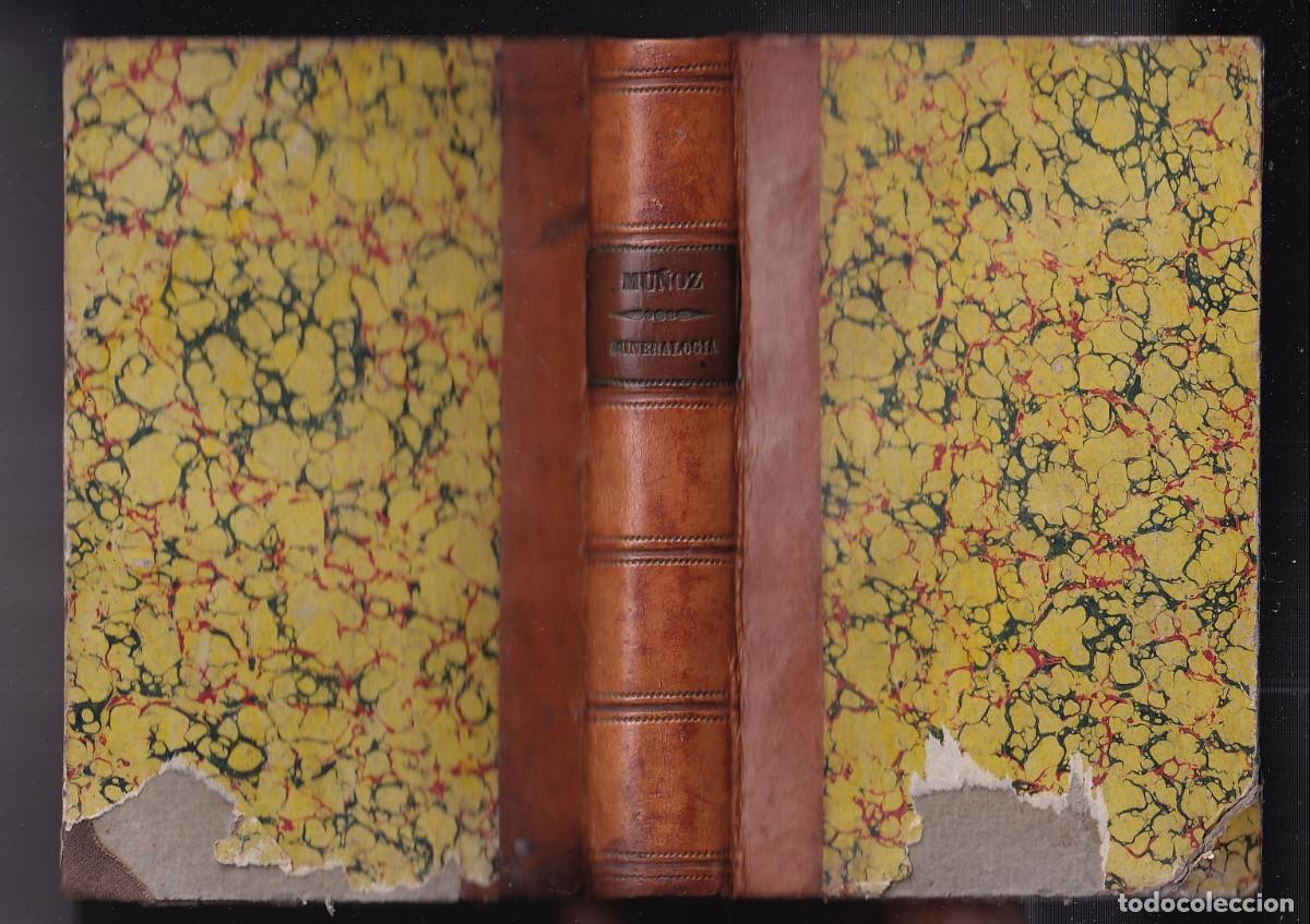 Libros antiguos: MU&Ntilde;OZ DE MADARIAGA: MANUAL DE MINERALOG&Iacute;A Y MANUAL DE GEOLOG&Iacute;A APLICADAS A AGRICULTURA A INDUSTRIA.