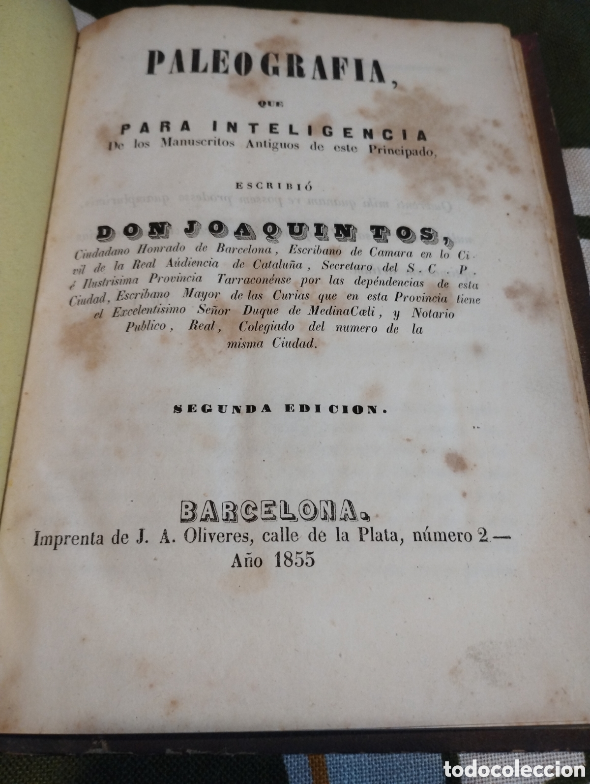 Libros antiguos: Paleografia segunda edicion Barcelona a&ntilde;o 1855
