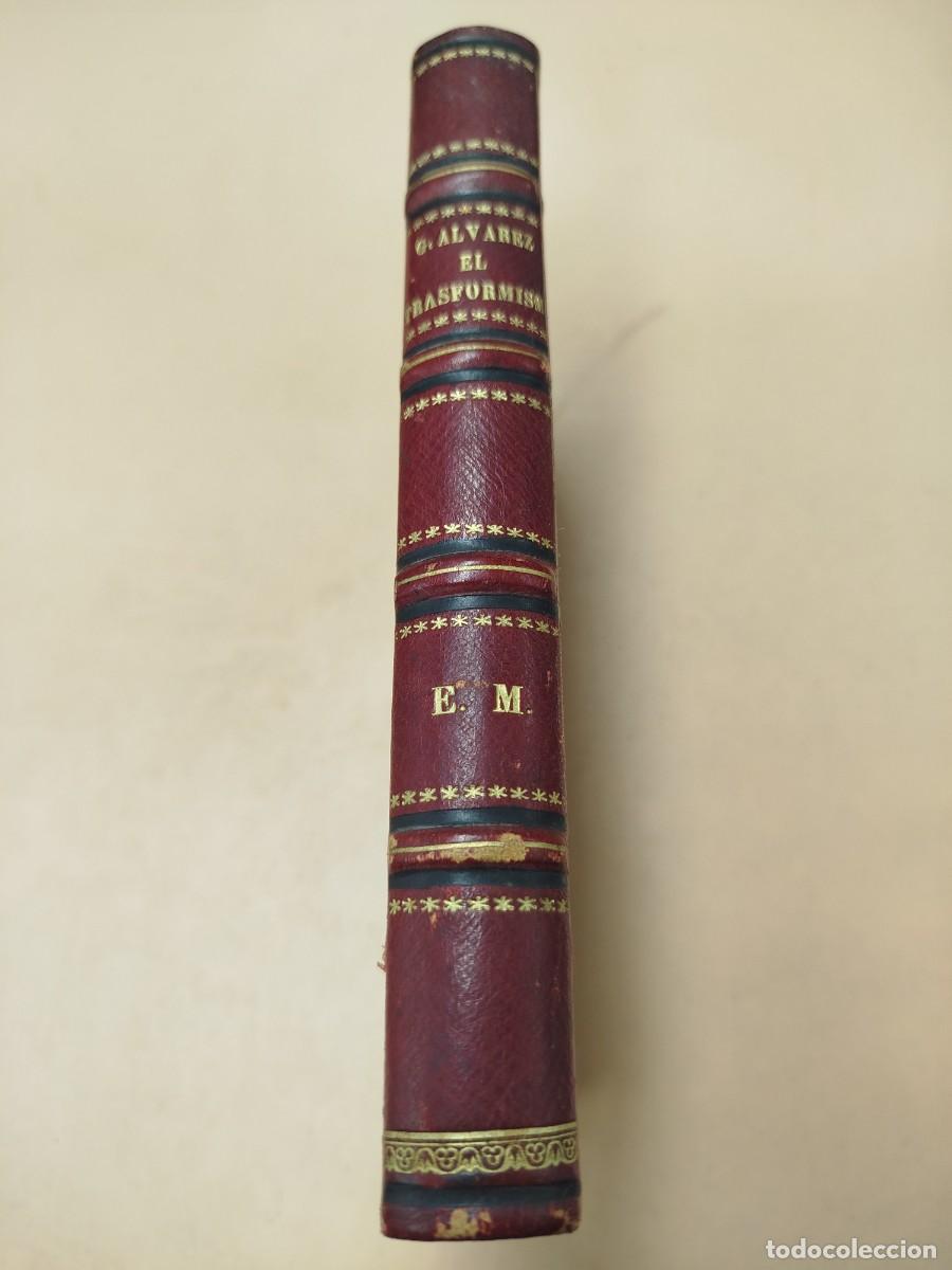 Libros antiguos: ESTUDIO SOBRE EL TRANSFORMISMO RAFAEL GARCIA 1888 DEDICADO