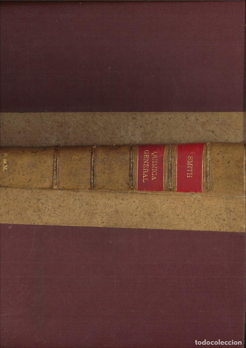 Libros antiguos: QUIMICA GENERAL. Profesor Smith - Foto 2