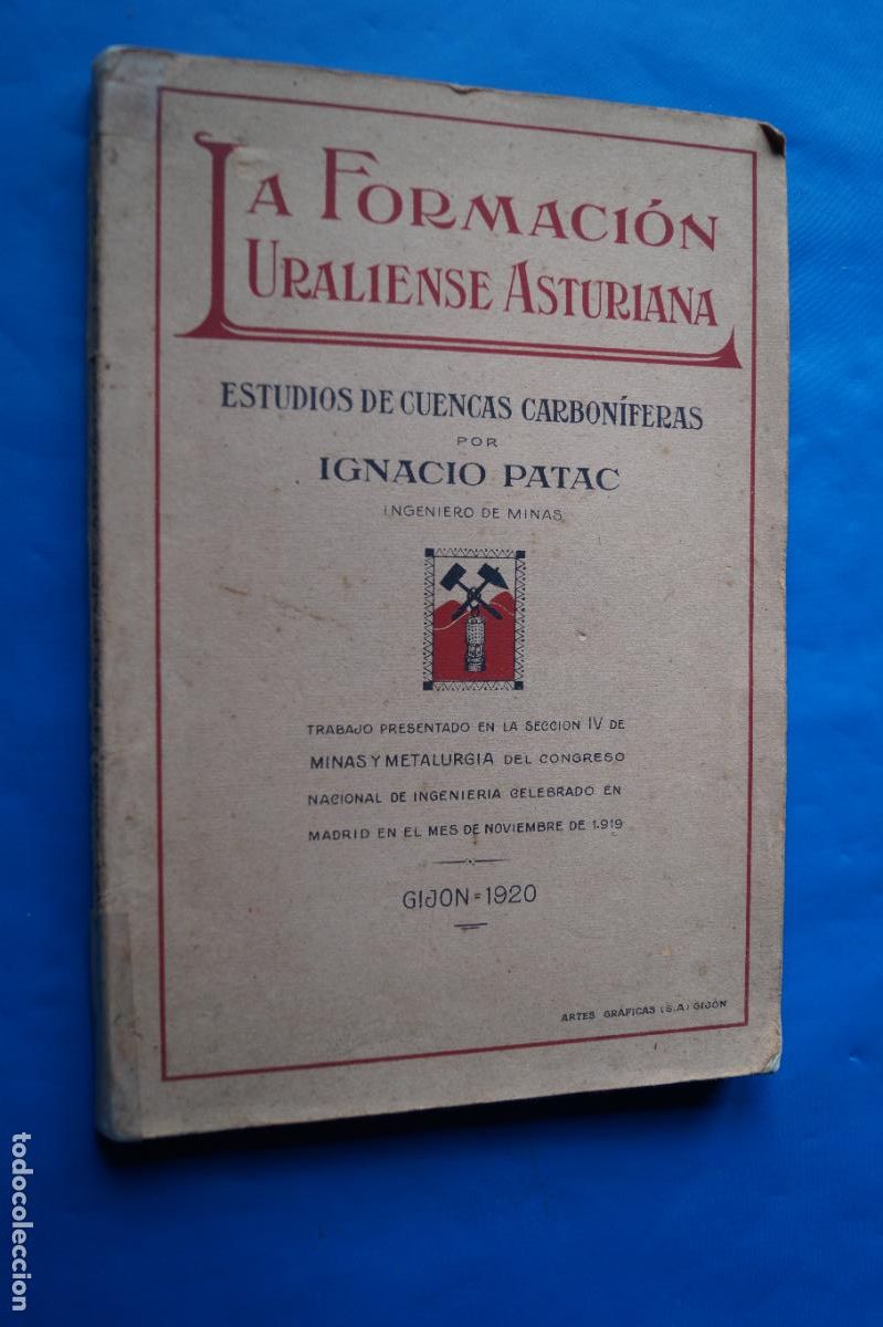 Libros antiguos: LA FORMACION URALIENSE ASTURIANA. IGNACIO PATAC. 1920
