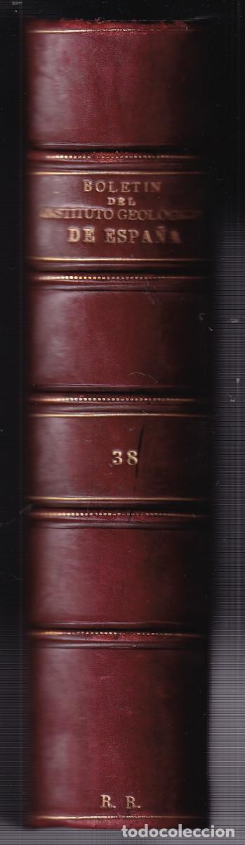 Libros antiguos: BOLETIN DEL INSTITUTO GEOL&Oacute;GICO DE ESPA&Ntilde;A. TOMO XVIII. 1917. MARRUECOS. MONCAYO. ALICANTE. MURCIA.