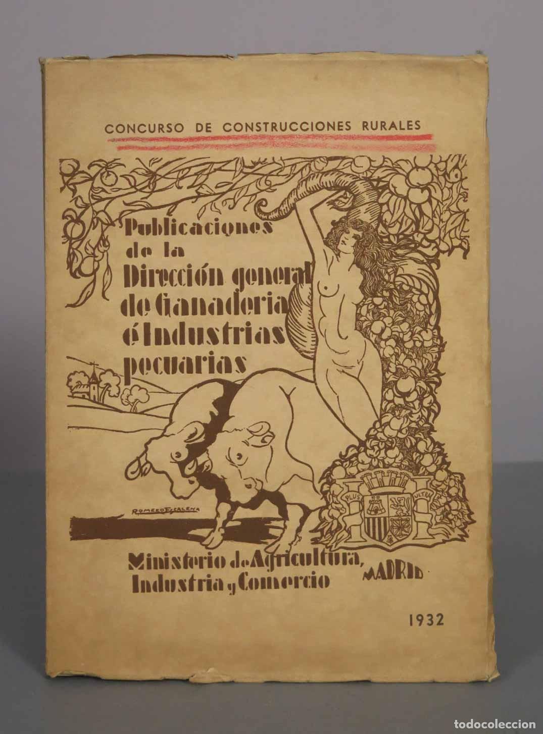 Libros antiguos: Publicaciones Direcci&oacute;n General de Ganader&iacute;a Y Pecuarias - Concurso de Construcciones rurales 1932