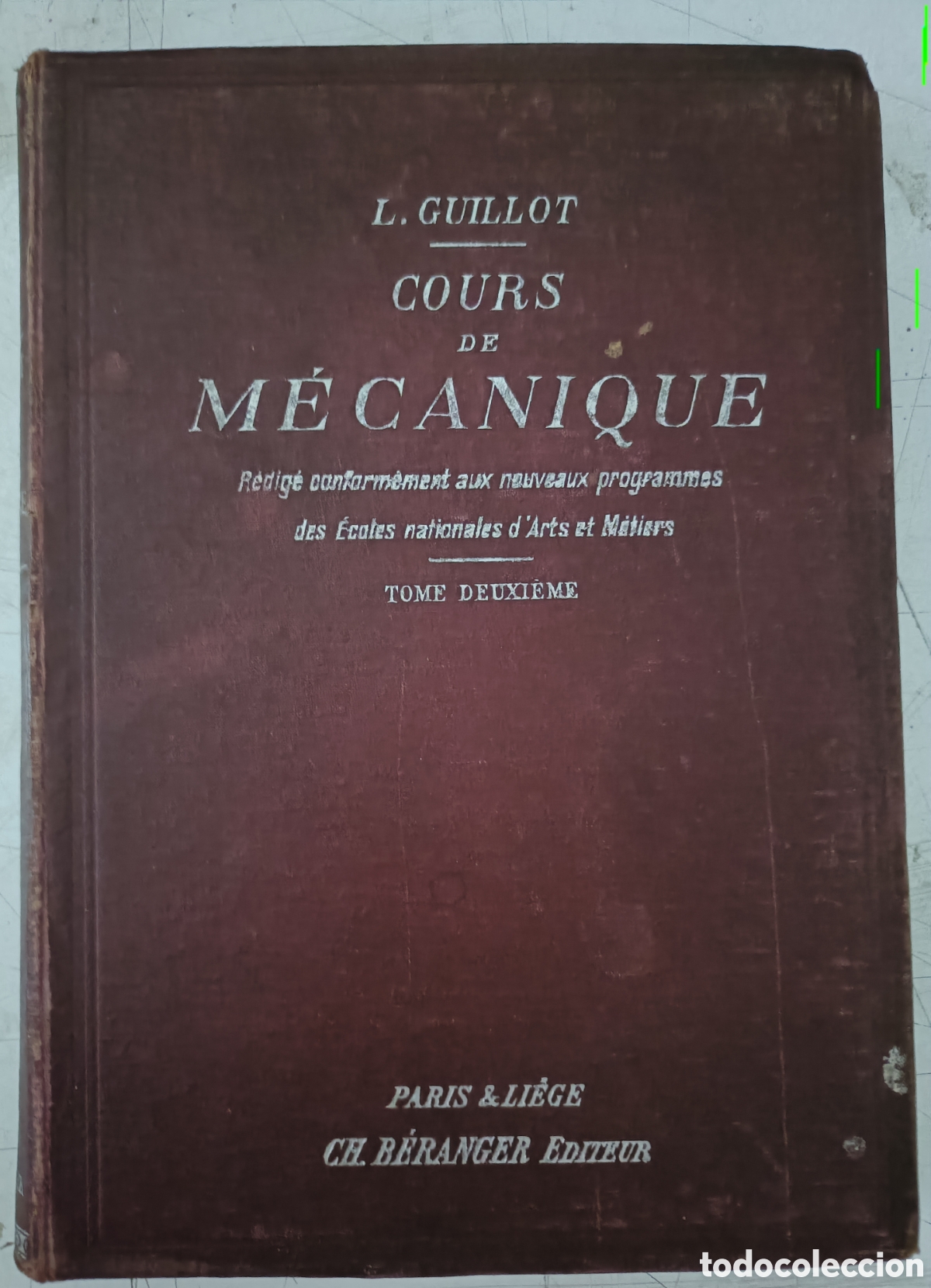 Libros antiguos: Libro en franc&eacute;s. Curso de mec&aacute;nica. 1911