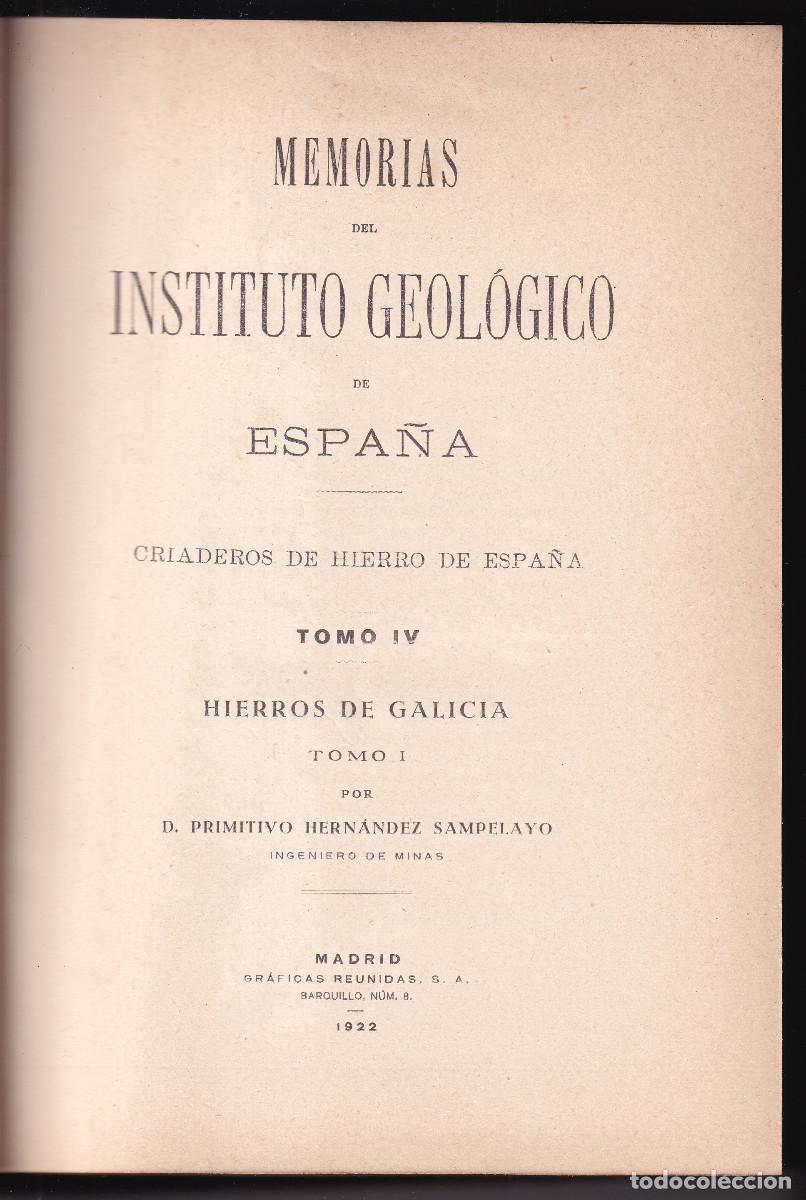 Libros antiguos: PRIMITIVO HERN&Aacute;NDEZ SAMPELAYO: CRIADEROS DE HIERRO DE ESPA&Ntilde;A. HIERROS DE GALICIA. TOMO I. 1922