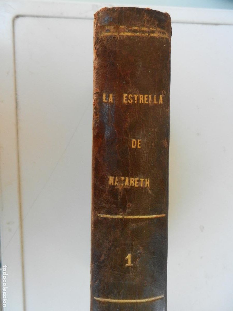 Libros antiguos: LA ESTRELLA DE NAZARETH LEYENDAS Y TRADICIONES SOBRE LA STMA. VIRGEN MAR&Iacute;A-L. GARC&Iacute;A LUNA-I-1867.