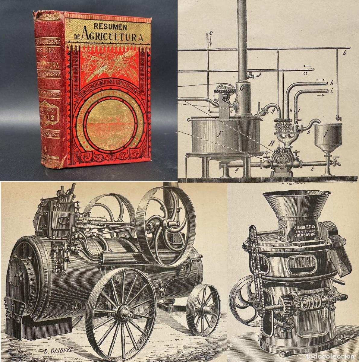 Libros antiguos: A&Ntilde;O 1890 - RESUMEN DE AGRICULTURA -MAQUINARIA AGRICOLA - REGALIZ - DESTILERIA