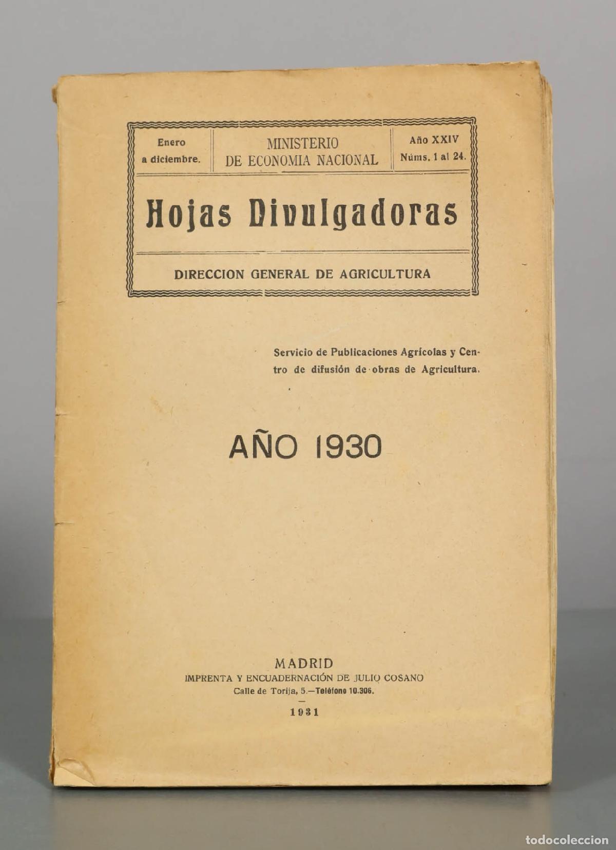 Libros antiguos: Hojas Divulgadoras - Direcci&oacute;n General de Agricultura - 1930 A&Ntilde;O