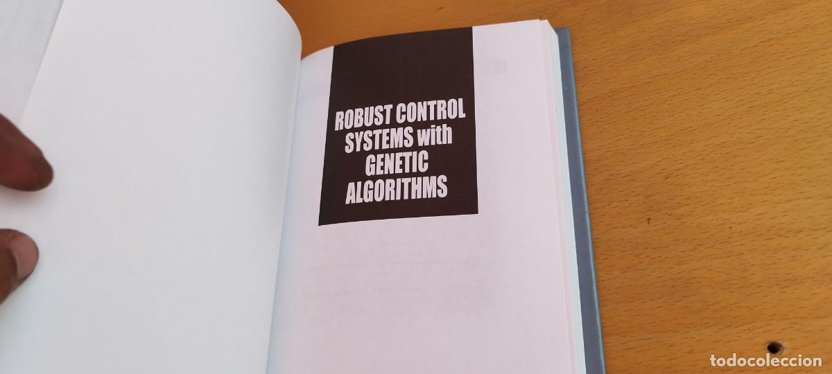 Libros antiguos: ROBUST CONTROL SYSTEMS WITH GENETIC/EN INGLES Sistemas de control robustos con algoritmos gen&eacute;ticos - Foto 5