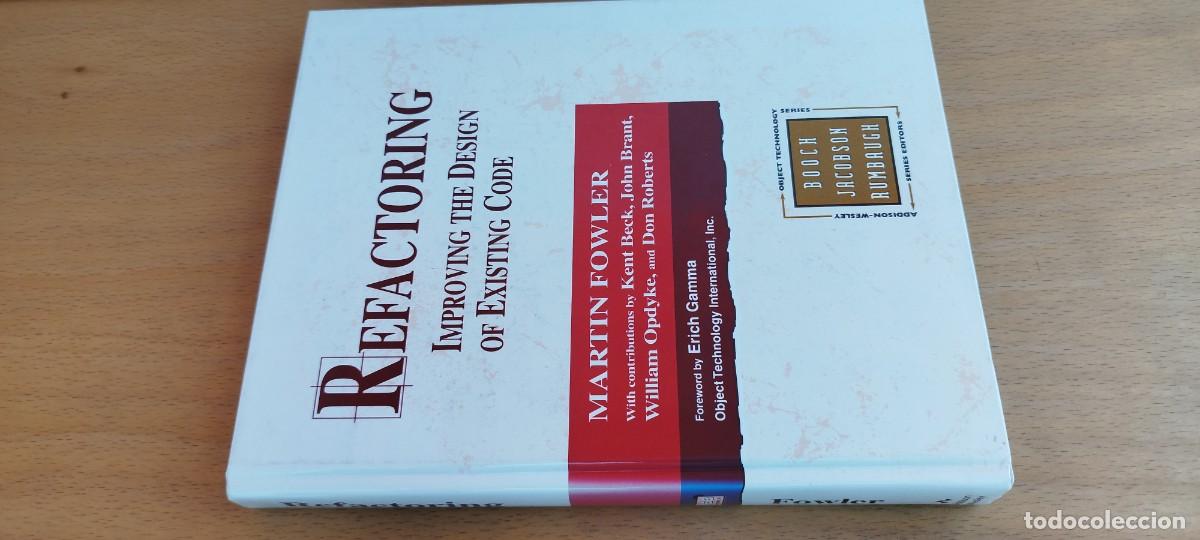 Libros antiguos: REFACTORING/MARTIN FOWLER/ en ingles Refactorizaci&oacute;n: Mejora del dise&ntilde;o del c&oacute;digo existente