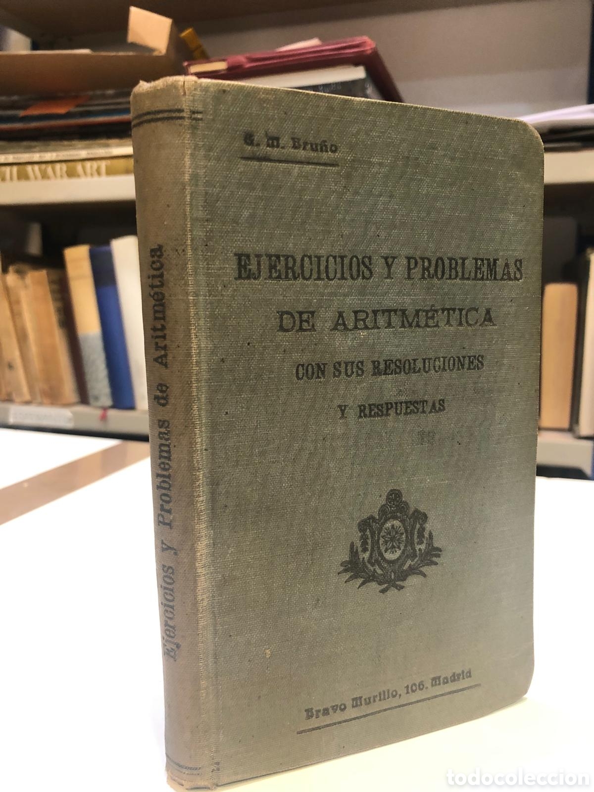 Antiquarische B&uuml;cher: Ejercicios y problemas de aritm&eacute;tica con sus resoluciones y respuestas - G. M. Bru&ntilde;o