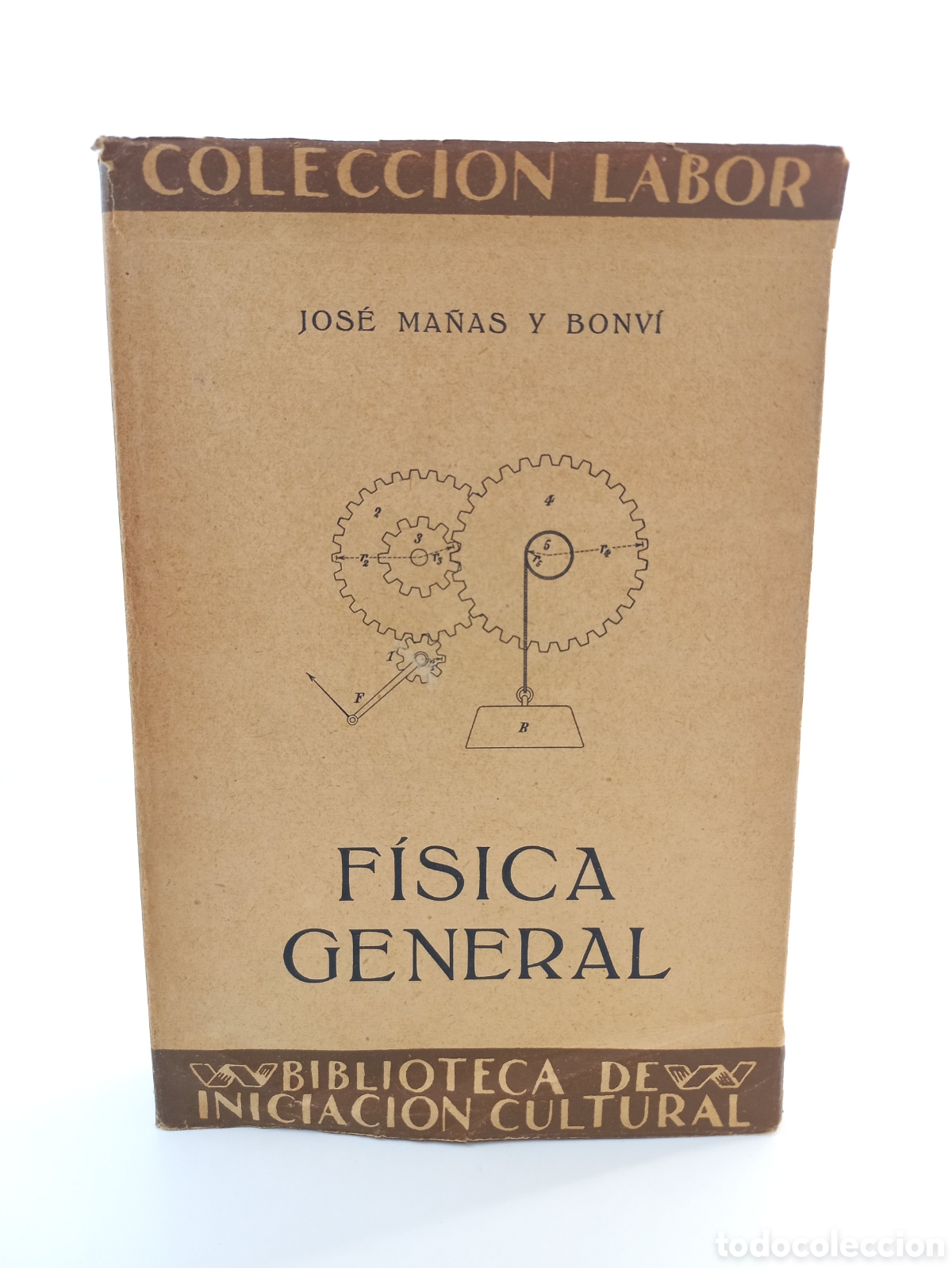 Libros antiguos: F&iacute;sica General. Jos&eacute; Ma&ntilde;as y Bonv&iacute;. Labor, colecci&oacute;n Labor, 1927. Ilustrado.