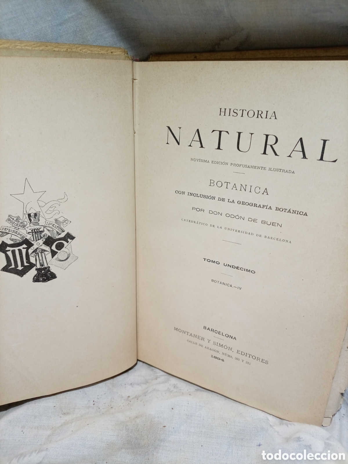 Libros antiguos: 1894, HISTORIA NATURAL BOT&Aacute;NICA POR DON OD&Oacute;N DE BUEN, MONTANER Y SIM&Oacute;N, EDITORES