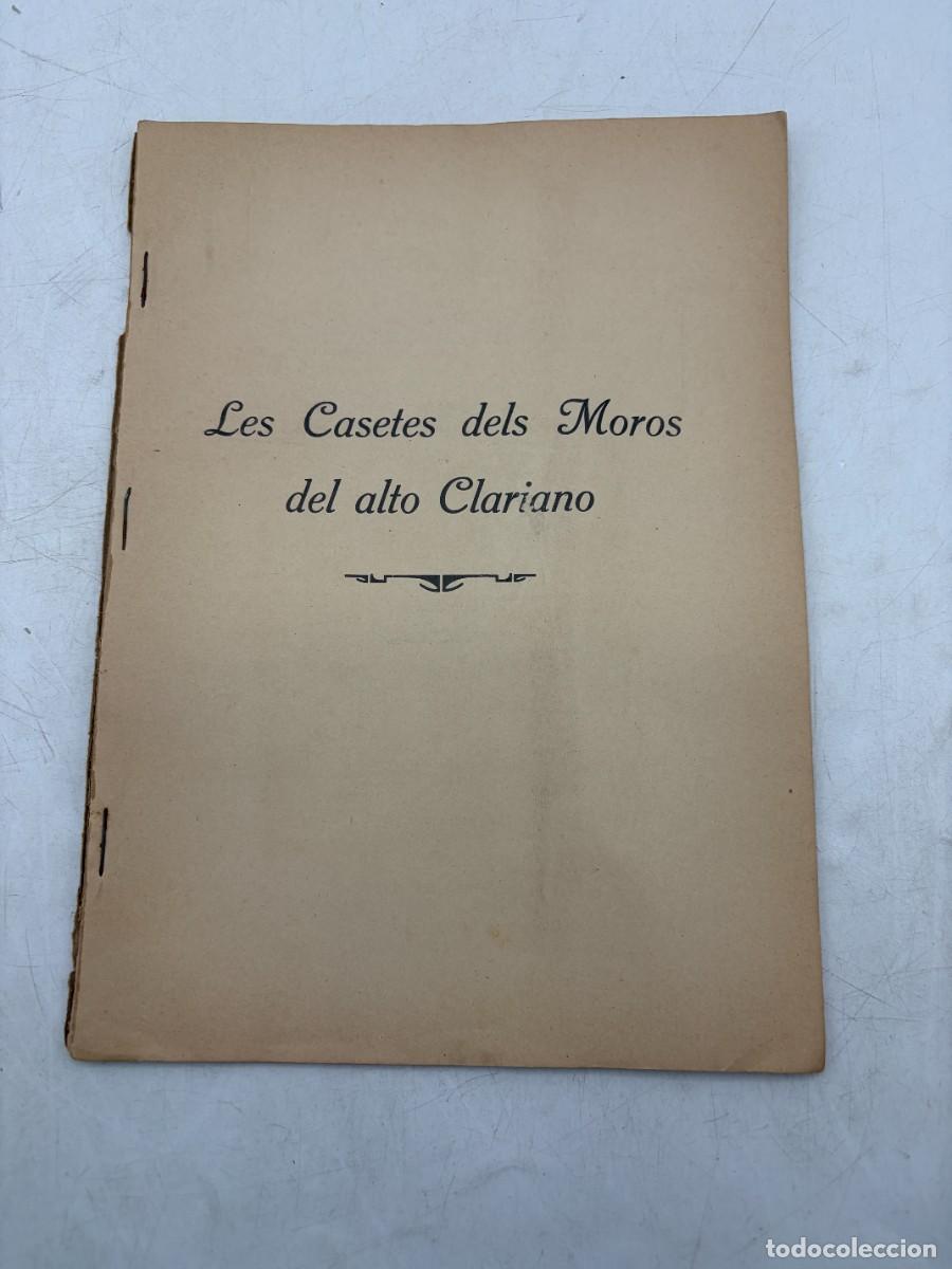 Libros antiguos: LES CASETES DELS MOROS DE ALTO CLARIANO.MANUEL GONZ&Aacute;LEZ SIMANCAS.FOTOTIPIA HAUSER Y MENET. 1918
