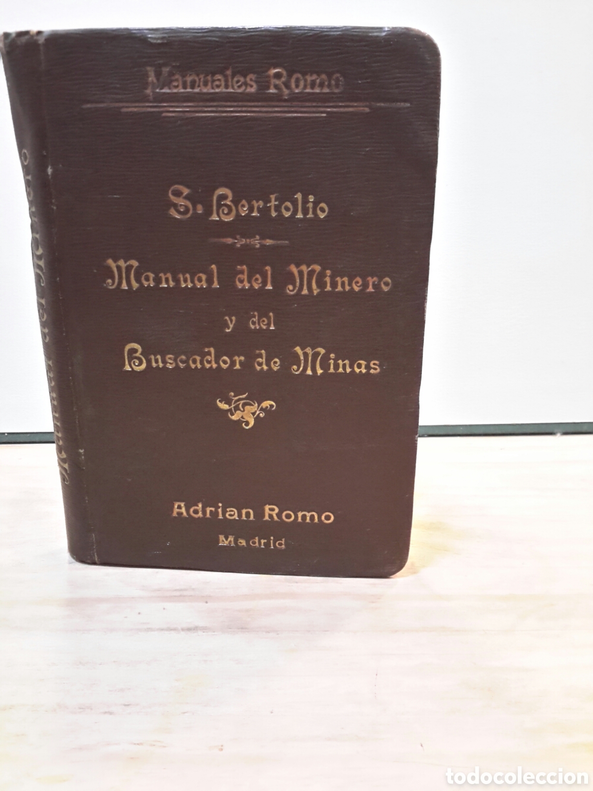 Old books: Manual del minero y del buscador de Minas, madrid,