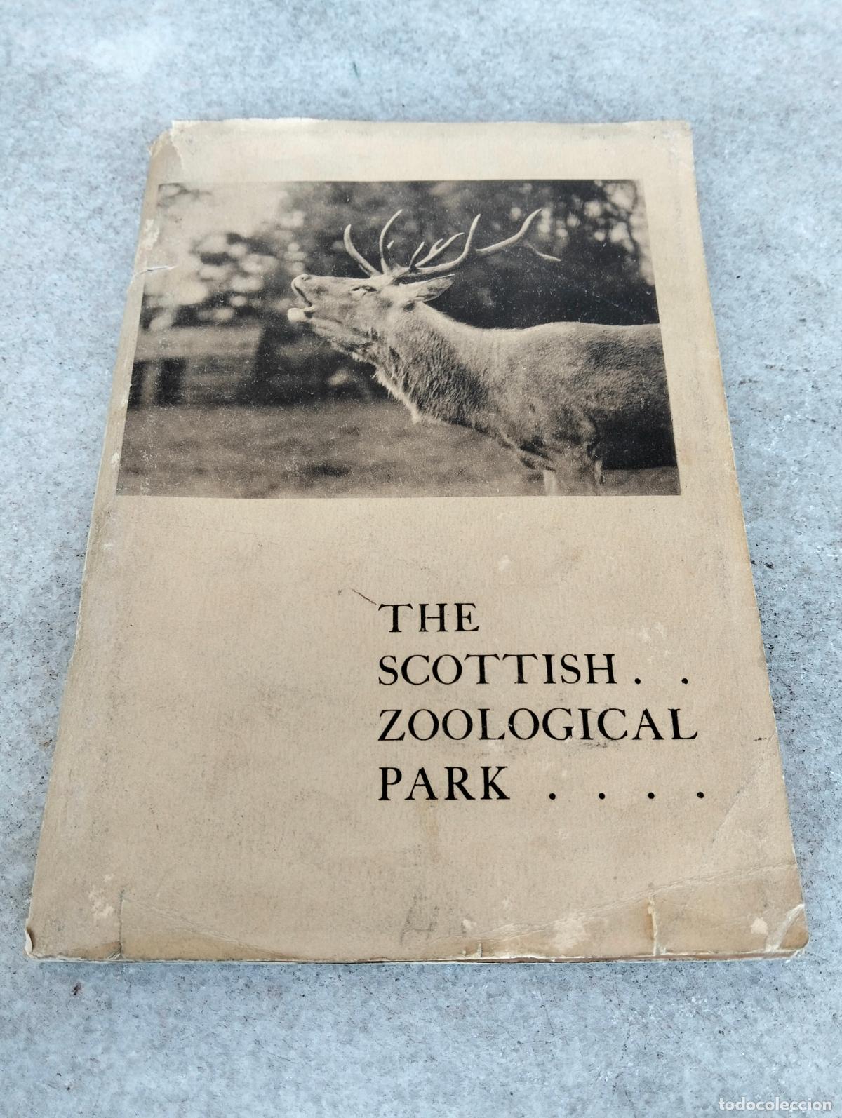 Libros antiguos: The scottish zoological park popular official guide gillespie 1927